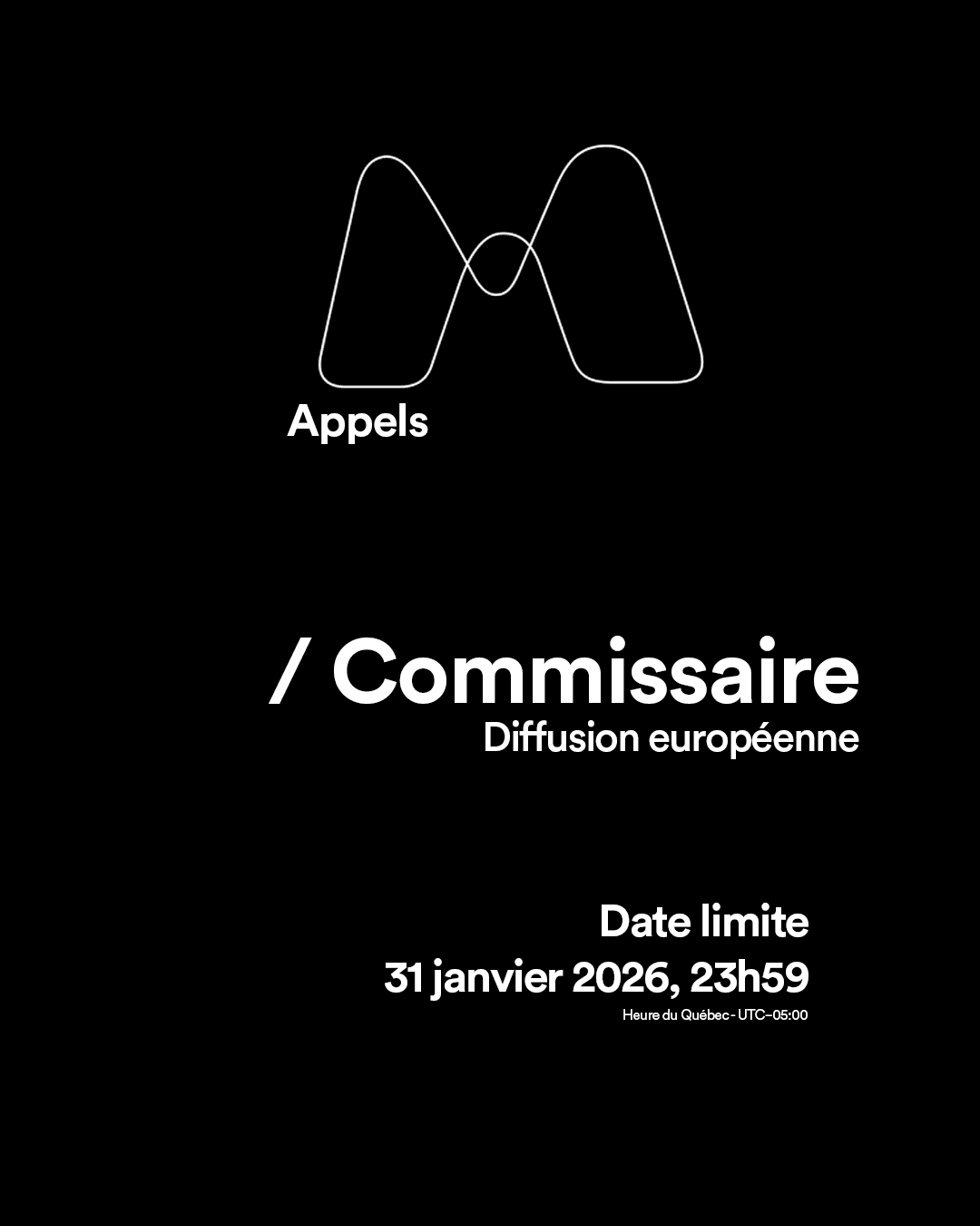Appel à commissaire - Diffusion européenne