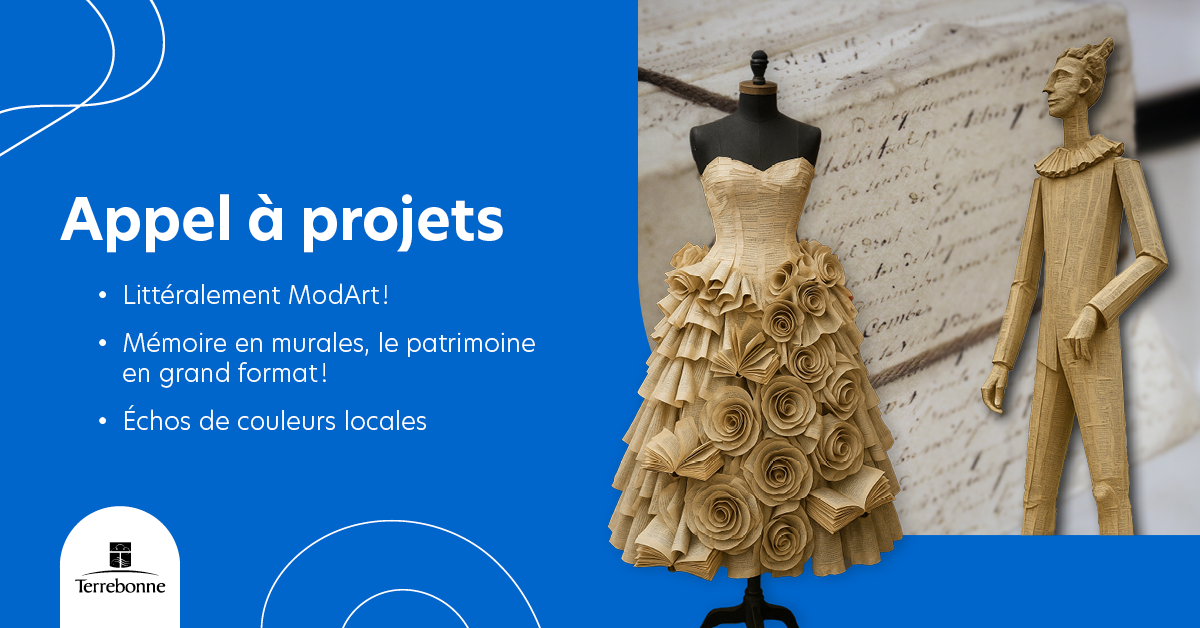 Appels à projets de la Ville de Terrebonne | Pour les artistes professionnels des arts visuels et de la scène, du design de mode et des arts urbains